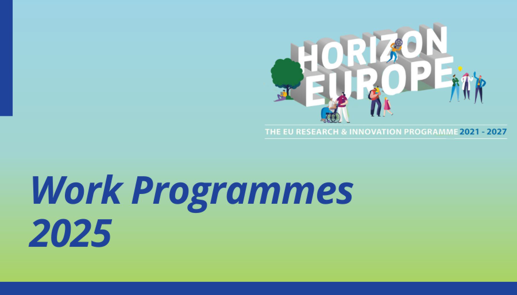 HORIZON EUROPE WORK PROGRAMME FOR 2025