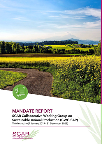 MANDATE REPORT - SCAR Collaborative Working Group on Sustainable Animal Production (CWG SAP) MANDATE REPORT - SCAR Collaborative Working Group on Sustainable Animal Production (CWG SAP)