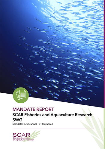 MANDATE REPORT - SCAR Fisheries and Aquaculture Research SWG MANDATE REPORT - SCAR Fisheries and Aquaculture Research SWG